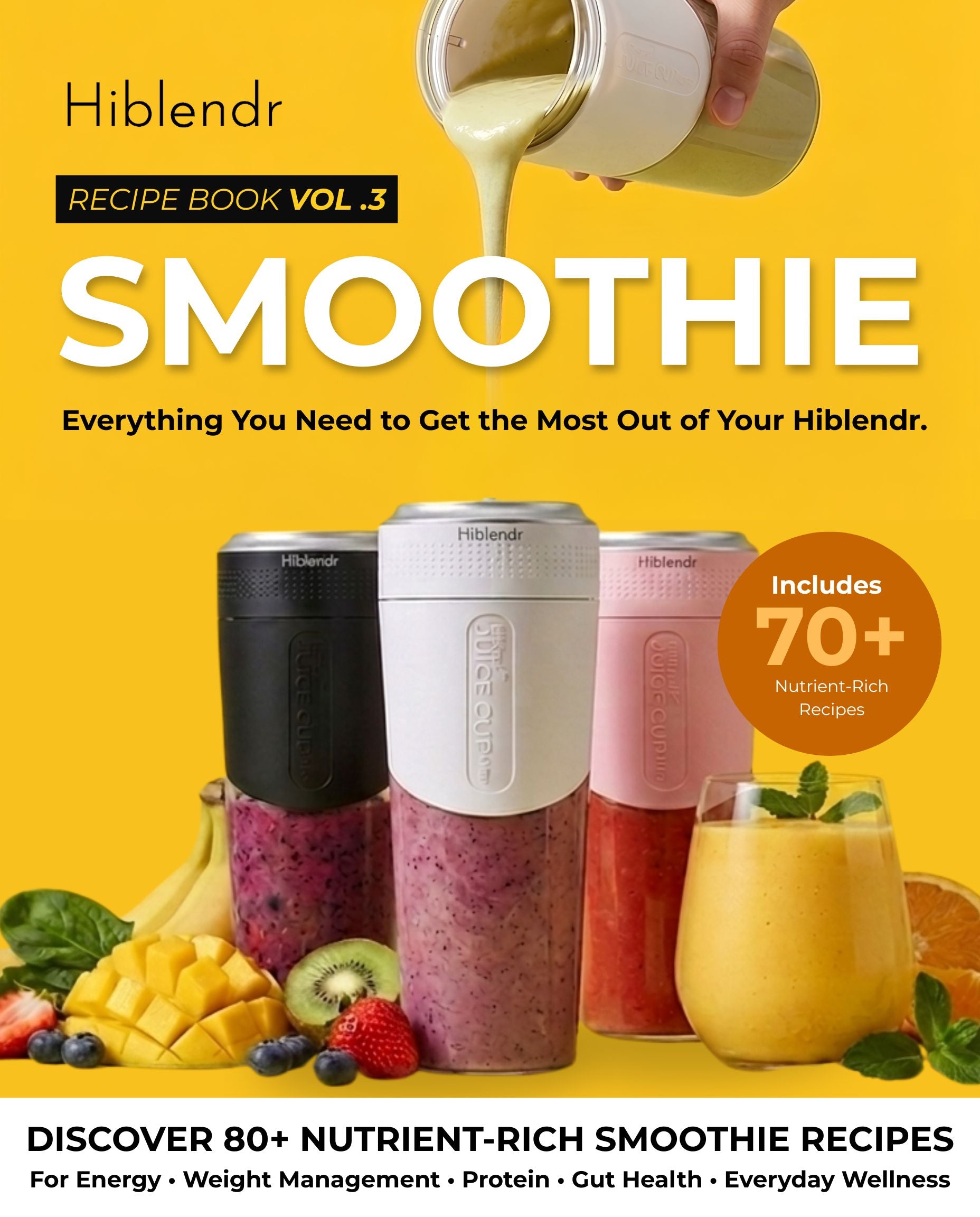 Hiblendr™ Ultimate Smoothie Bowl Recipe E-Book 70+ Recipes (2026 Edition)
